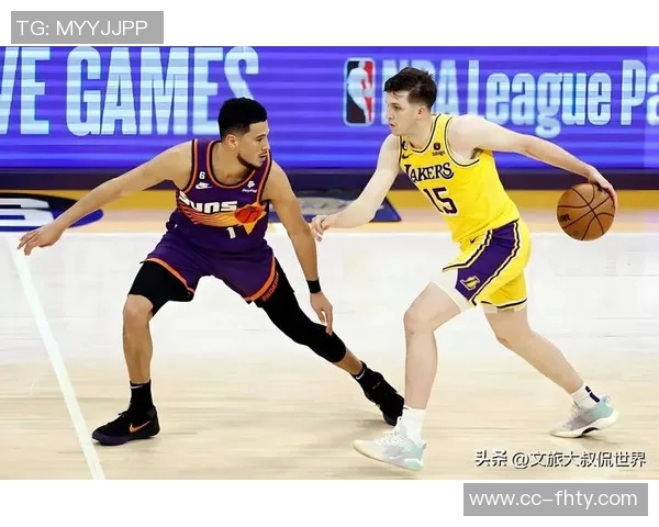 明日对决湖人太阳队伤病情况更新布克和狄龙出战成疑杰伦格林缺席