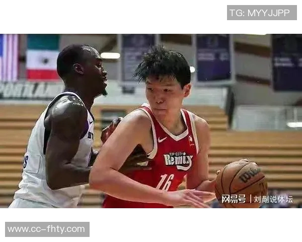 混音主帅赞杨瀚森防守提升明显对抗禁区后卫表现更加出色